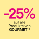 -25% auf alle Produkte von GOURMET