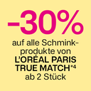 -30% auf alle Produkte von Loreal Paris True Match