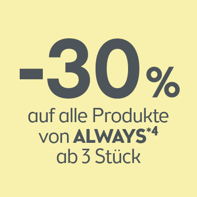 -30% alle Produkte von Always