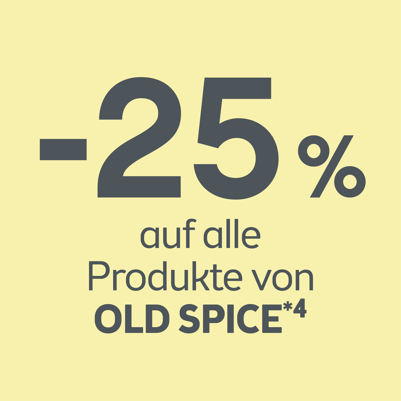 -25% auf alle Produkte von Old Spice
