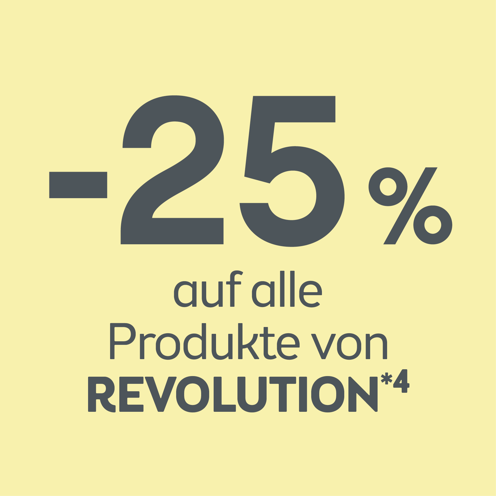 -25% auf alle Produkte von Revolution
