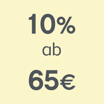 10% ab 65€ 