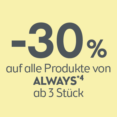 Always Aktion ab 3 Stück