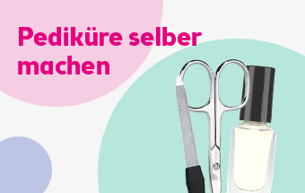 Pediküre selber machen – Nagelpflege mit Feile, Schere & Nagellack einfach zu Hause anwenden.