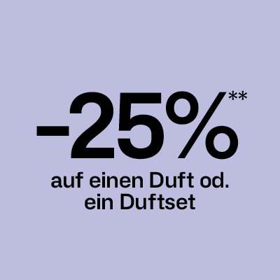 -25% auf einen Duft od. ein Duftest