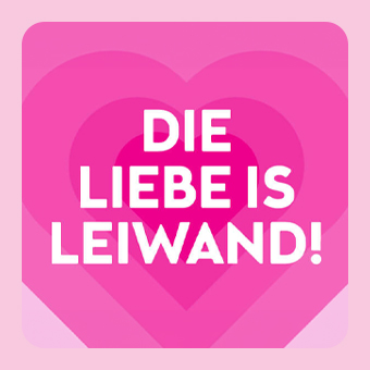 Pinkes Herzmotiv mit Schrift ‚Die Liebe is leiwand‘ als Valentinstags‑Grafik für Liebe und Geschenkideen.