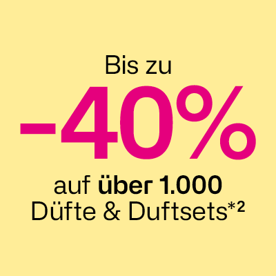 Bis zu -40% auf über 1.000 Düfte & Duftsets
