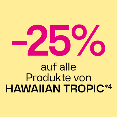 -25% auf alle Produkte von Hawaiian Tropic
