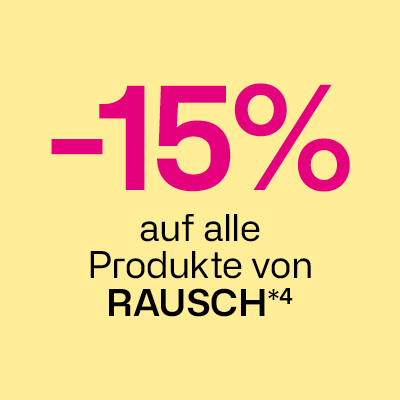 -15% auf alle Produkte von Rausch