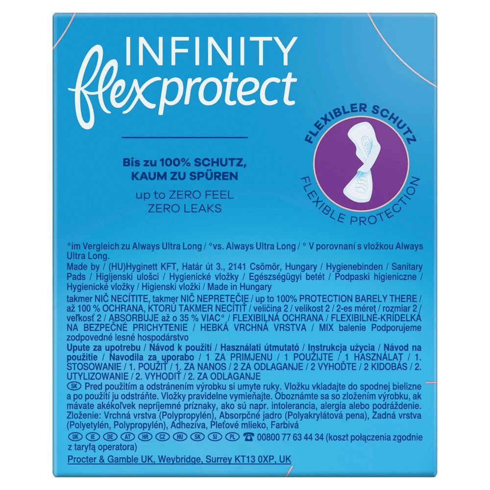 Always Infinity Flexprotect Binden Verpackung, die bis zu 100% Schutz und kaum zu spüren verspricht. [EN] Always Infinity Flexprotect packaging, highlighting "up to ZERO FEEL, ZERO LEAKS" for discreet protection. [HR] Always Infinity Flexprotect pakiranje, naglašava do 100% zaštite i gotovo neprimjetan osjećaj, za nula propuštanja. [CS] Always Infinity Flexprotect s balením zdůrazňujícím až 100% ochranu a pocit, že o ní ani nevíte. [HU] Always Infinity Flexprotect csomagolása, kiemelve a "Zero Feel Zero Leaks" ígéretet. [SK] Always Infinity Flexprotect s obalom, ktorý zdôrazňuje až 100% ochranu a pocit, že ju takmer necítite. [SL] Always Infinity Flexprotect embalaža, ki poudarja do 100% zaščito in ničle puščanja, skoraj neopazna.;