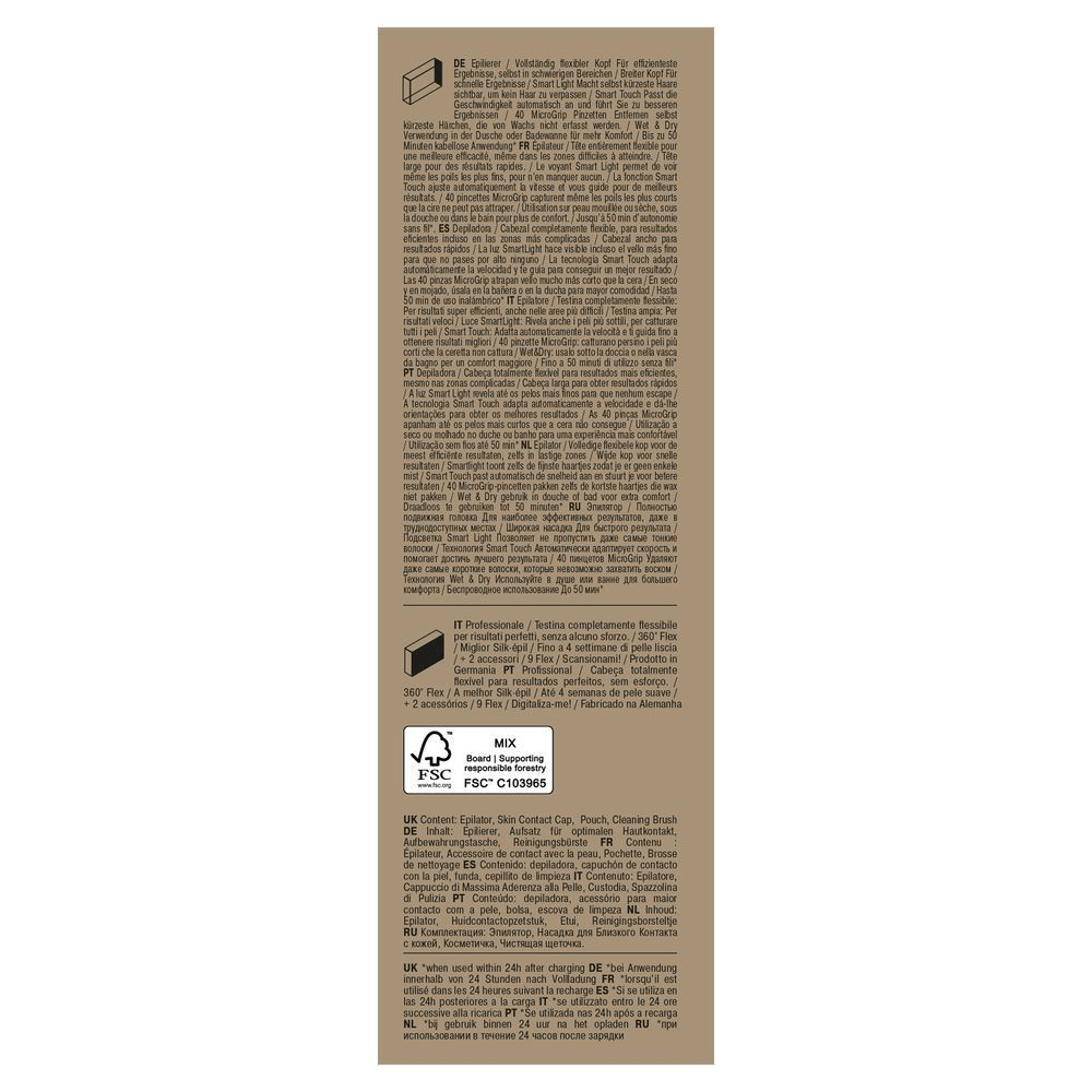 Braun Epilierer Verpackung, die den vollständig flexiblen Kopf für effizienteste Ergebnisse hervorhebt, selbst in schwierigen Bereichen. [RO] Braun Silk-épil cu ambalajul său, evidențiind capul complet flexibil pentru rezultate eficiente chiar și în zonele greu accesibile. [IT] Braun Epilatore con confezione che evidenzia la testina completamente flessibile per risultati super efficienti anche nelle aree più difficili. [CS] Braun Silk-épil epilátor s obalem, který zdůrazňuje plně flexibilní hlavu pro efektivní výsledky i v obtížných oblastech. [HU] Braun epilátor csomagolása, kiemelve a teljesen rugalmas fejet a hatékony eredményekért, még a nehezen elérhető területeken is. [SK] Braun epilátor s obalom, ktorý zdôrazňuje plne flexibilnú hlavu pre efektívne výsledky aj v ťažko dostupných oblastiach. [SL] Braun Silk-épil epilator, pakiranje, ki poudarja popolnoma fleksibilno glavo za učinkovitejše rezultate, tudi na težko dostopnih mestih.;